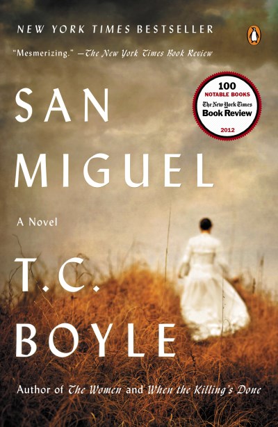 T. C. Boyle/San Miguel